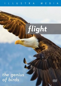 Flight: The Genius of Birds Flight: The Genius of Birds