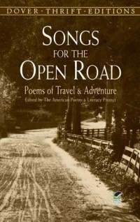 Songs for the Open Road: Poems of Travel and Adventure (Dover Thrift Editions) Songs for the Open Road: Poems of Travel and Adventure (Dover Thrift Editions)