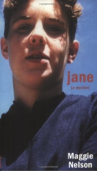 Jane: A Murder (Soft Skull ShortLit) Jane: A Murder (Soft Skull ShortLit)