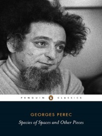 Species of Spaces and Other Pieces (Penguin Classics) Species of Spaces and Other Pieces (Penguin Classics)