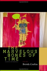 The Marvelous Bones of Time: Excavations and Explanations The Marvelous Bones of Time: Excavations and Explanations