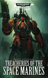 Treacheries of the Space Marines Treacheries of the Space Marines