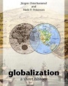 Globalization: A Short History