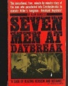 Seven Men at Daybreak