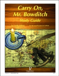 Carry On, Mr. Bowditch Study Guide Carry On, Mr. Bowditch Study Guide