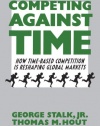 Competing Against Time: How Time-Based Competition is Reshaping Global Markets