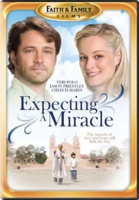 Expecting a Miracle Expecting a Miracle