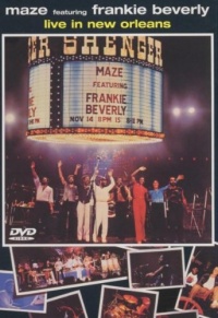 Frankie Beverly - Live in New Orleans Frankie Beverly - Live in New Orleans