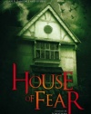 House of Fear: An Anthology of Haunted House Stories