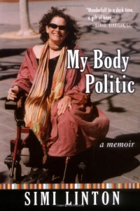 My Body Politic: A Memoir My Body Politic: A Memoir