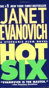 Hot Six (Stephanie Plum, No. 6) (Stephanie Plum Novels) Hot Six (Stephanie Plum, No. 6) (Stephanie Plum Novels)