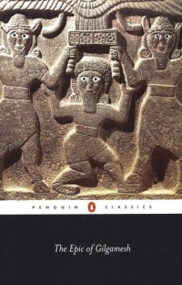 The Epic of Gilgamesh: An English Verison with an Introduction The Epic of Gilgamesh: An English Verison with an Introduction