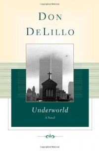 Underworld: A Novel Underworld: A Novel
