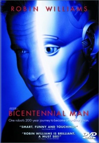 Bicentennial Man Bicentennial Man