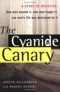 The Cyanide Canary The Cyanide Canary