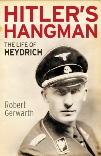 Hitler's Hangman: The Life of Heydrich Hitler's Hangman: The Life of Heydrich