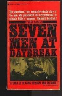 Seven Men at Daybreak Seven Men at Daybreak