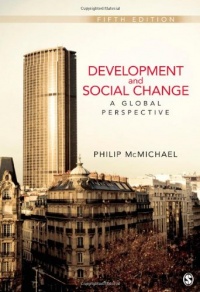 Development and Social Change: A Global Perspective (Sociology for a New Century) Development and Social Change: A Global Perspective (Sociology for a New Century)