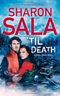 'Til Death (Rebel Ridge Novels) 'Til Death (Rebel Ridge Novels)