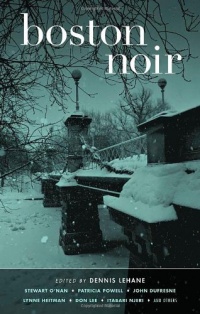 Boston Noir (Akashic Noir) Boston Noir (Akashic Noir)