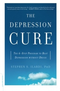 The Depression Cure: The 6-Step Program to Beat Depression without Drugs The Depression Cure: The 6-Step Program to Beat Depression without Drugs