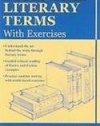 Essential Literary Terms: With Exercises