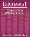 Eucharist: Christ's Feast with the Church