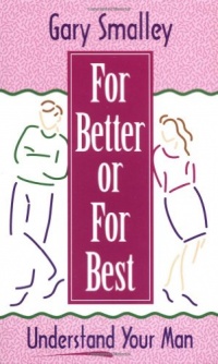 For Better or for Best For Better or for Best