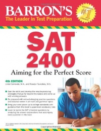 Barron's SAT 2400, 4th Edition Barron's SAT 2400, 4th Edition