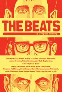The Beats: A Graphic History The Beats: A Graphic History
