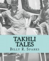 Takhli Tales: and other stories