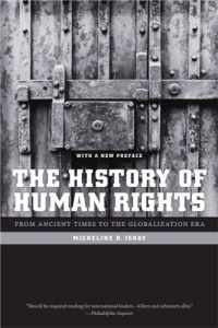 The History of Human Rights: From Ancient Times to the Globalization Era The History of Human Rights: From Ancient Times to the Globalization Era