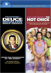 Deuce Bigalow Male Gigolo/Hot Chick Deuce Bigalow Male Gigolo/Hot Chick