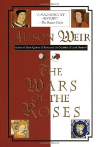 The Wars of the Roses The Wars of the Roses