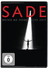 Sade: Bring Me Home - Live 2011 (DVD/CD) Sade: Bring Me Home - Live 2011 (DVD/CD)