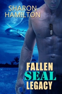 Fallen SEAL Legacy (SEAL Brotherhood) (Volume 2) Fallen SEAL Legacy (SEAL Brotherhood) (Volume 2)