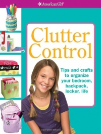 Clutter Control (American Girl) Clutter Control (American Girl)