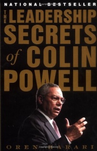 The Leadership Secrets of Colin Powell The Leadership Secrets of Colin Powell