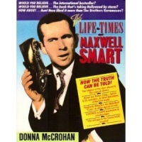 The Life and Times of Maxwell Smart The Life and Times of Maxwell Smart