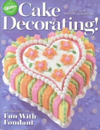 Wilton 2005 Cake Decorating Yearbook 225 Pages Wilton 2005 Cake Decorating Yearbook 225 Pages