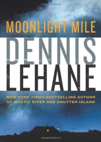 Moonlight Mile (Kenzie and Gennaro) Moonlight Mile (Kenzie and Gennaro)