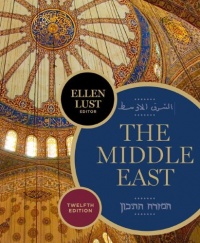 The Middle East, 12th Edition The Middle East, 12th Edition