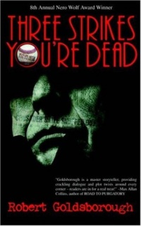 Three Strikes You're Dead (A Snap Malek Mystery Book One) Three Strikes You're Dead (A Snap Malek Mystery Book One)