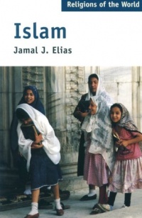 Islam (Religions of the World Series) Islam (Religions of the World Series)