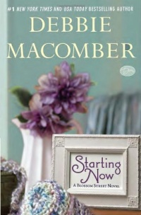 Starting Now: A Blossom Street Novel Starting Now: A Blossom Street Novel
