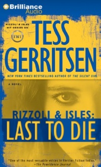 Last to Die (Rizzoli & Isles) Last to Die (Rizzoli & Isles)