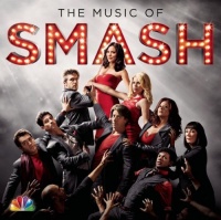 The Music of SMASH The Music of SMASH