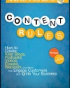 Content Rules: How to Create Killer Blogs, Podcasts, Videos, Ebooks, Webinars (and More) That Engage Customers and Ignite Your Business (New Rules Social Media Series)