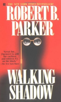 Walking Shadow (Spenser) Walking Shadow (Spenser)