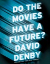 Do the Movies Have a Future?
